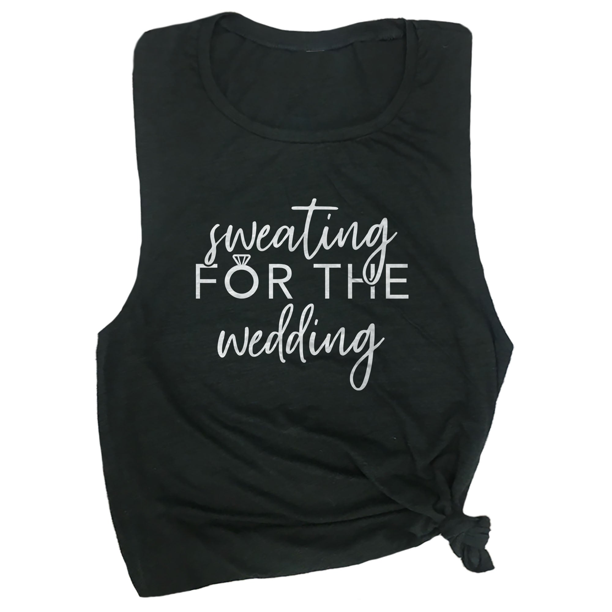 Sweating For The Wedding Muscle Tee