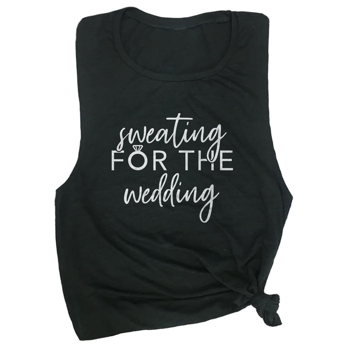 Sweating For The Wedding Muscle Tee
