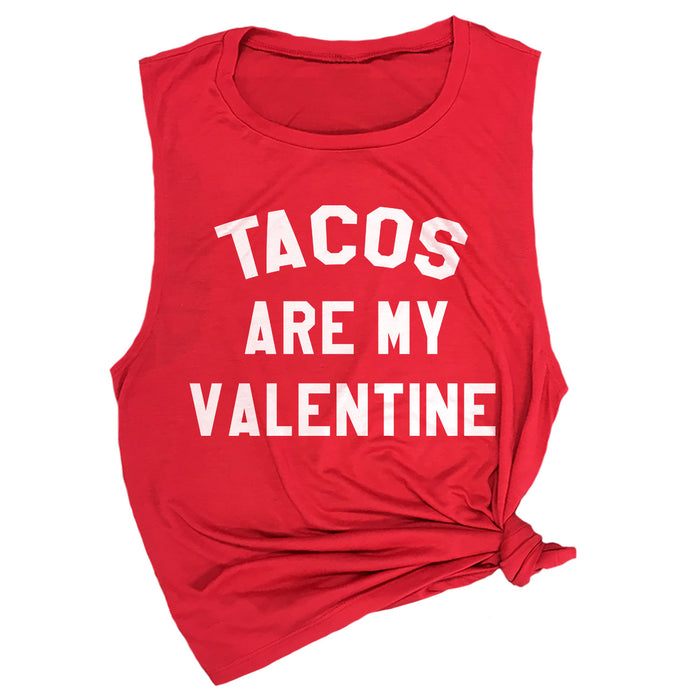 Tacos are My Valentine Muscle Tee