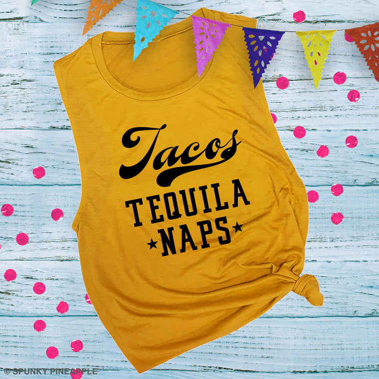 Tacos, Tequila, Naps Muscle Tee
