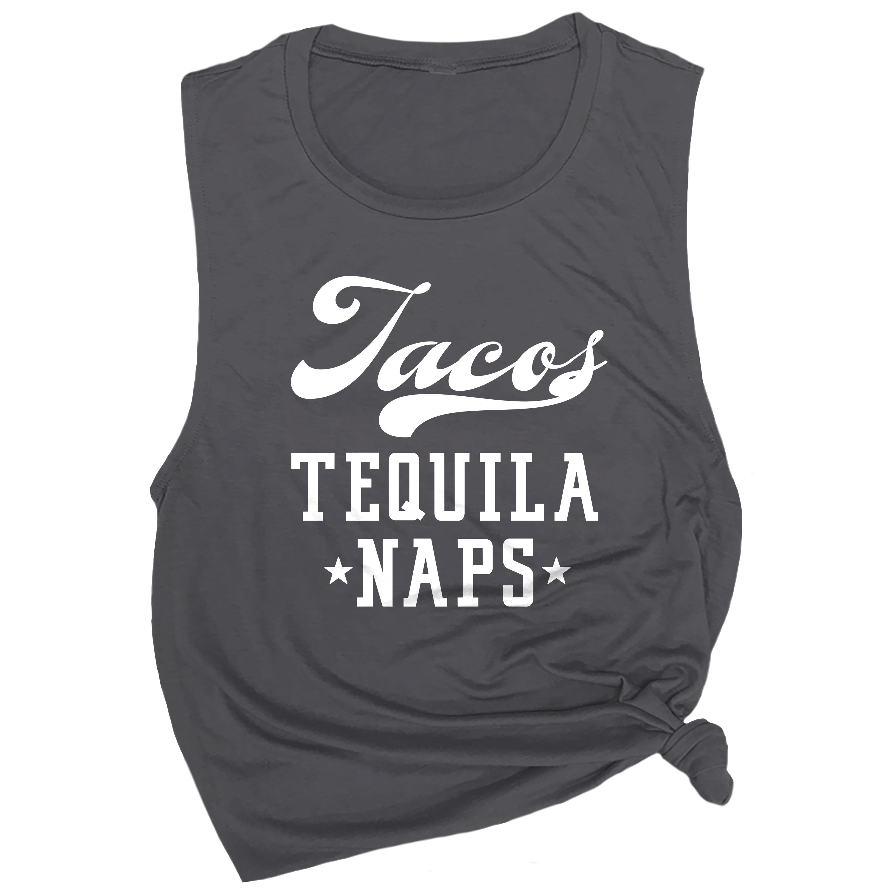 Tacos, Tequila, Naps Muscle Tee