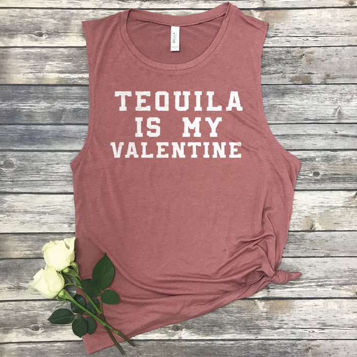 Tequila is My Valentine Muscle Tee