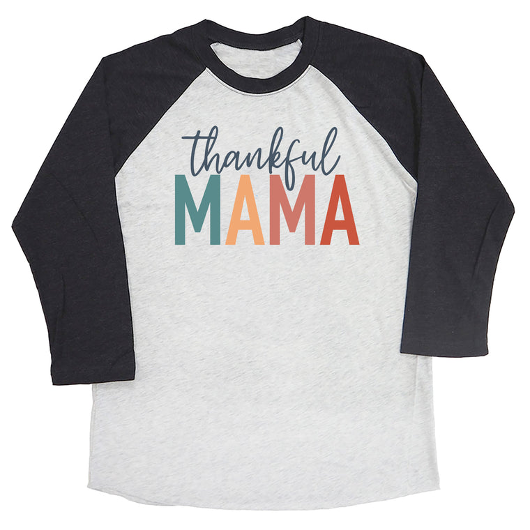 Thankful Mama (Colorful) Raglan Tee