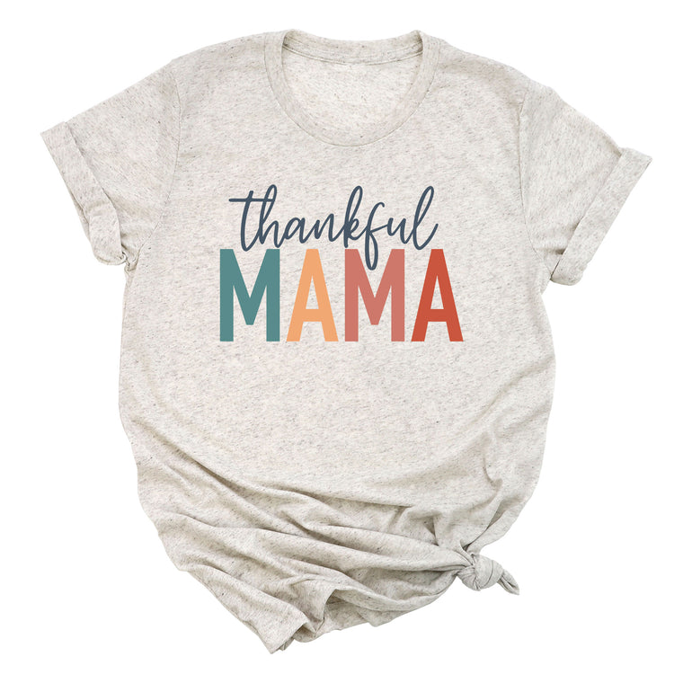 Thankful Mama (Colorful) Premium Unisex T-Shirt