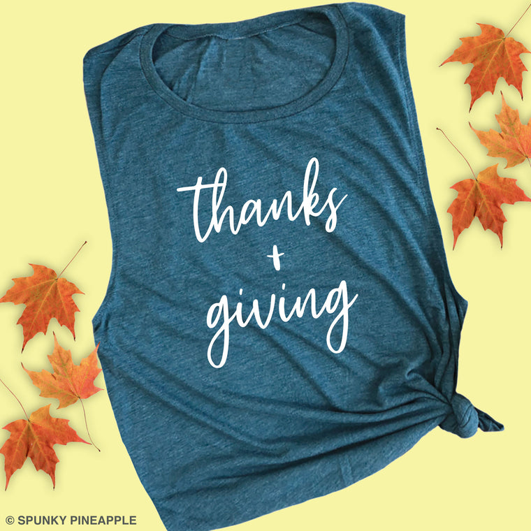 Thanks + Giving Muscle Tee