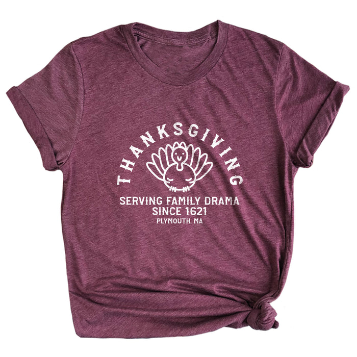 Thanksgiving Serving Family Drama Since 1621 Premium Unisex T-Shirt