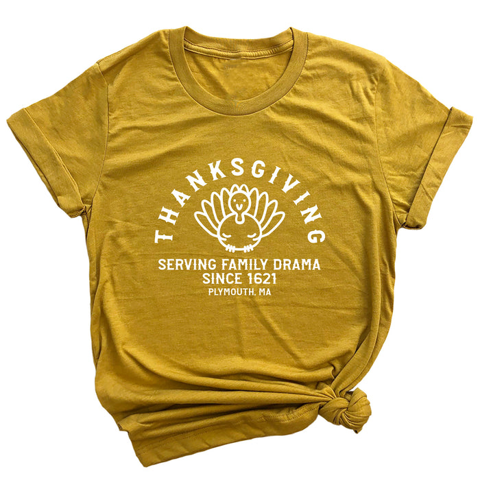 Thanksgiving Serving Family Drama Since 1621 Premium Unisex T-Shirt