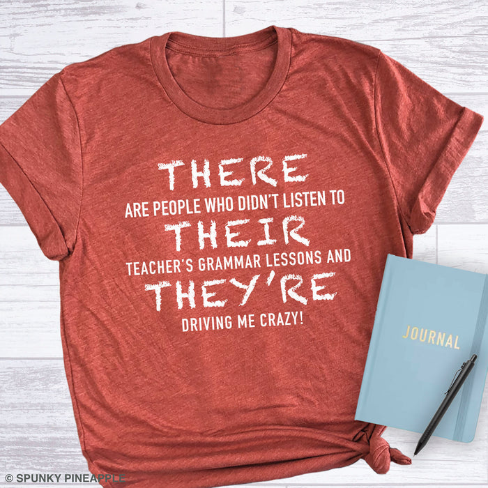 There, Their, They're Teacher Humor Back To School Shirt