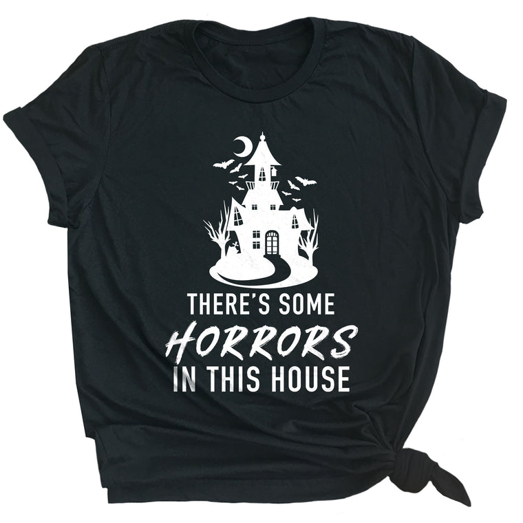 There's Some Horrors in this House Premium Unisex T-Shirt