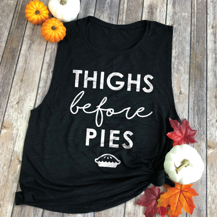 Thighs Before Pies Muscle Tee