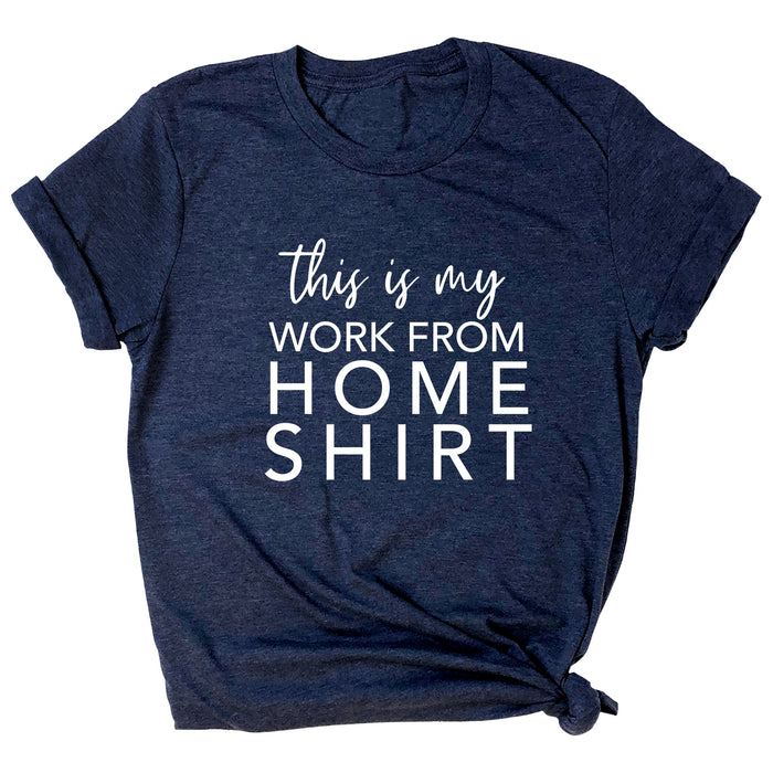 This is My Work from Home Shirt Premium Unisex T-Shirt
