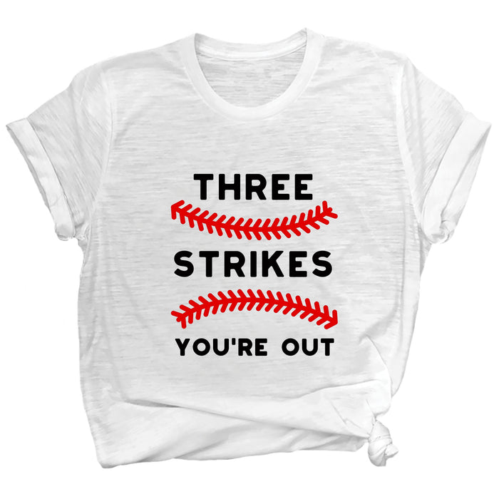 Three Strikes You're Out Premium Unisex T-Shirt