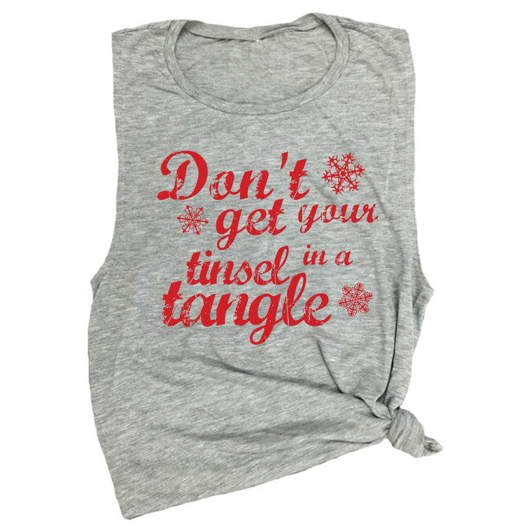 Don't Get Your Tinsel in a Tangle Muscle Tee
