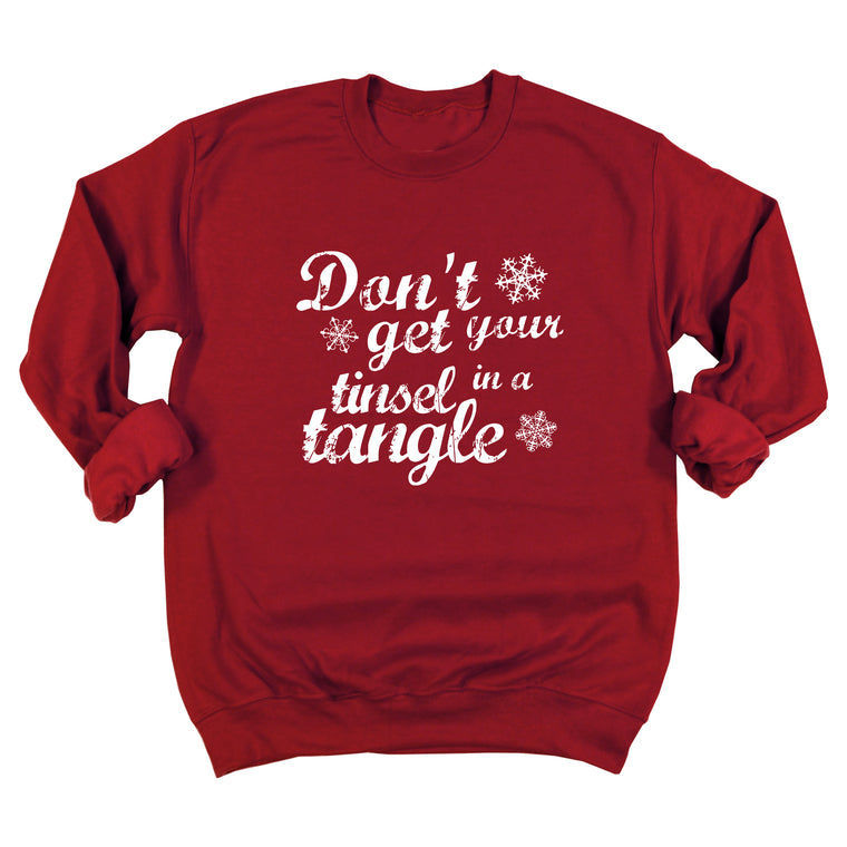 Don't Get Your Tinsel in a Tangle Sweatshirt