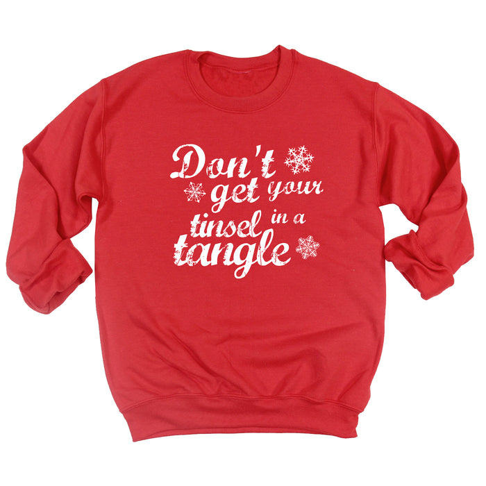 Don't Get Your Tinsel in a Tangle Sweatshirt