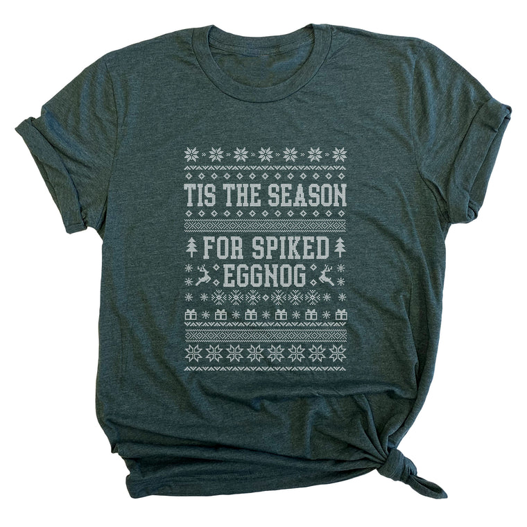 Tis the Season for Spiked Eggnog Premium Unisex T-Shirt