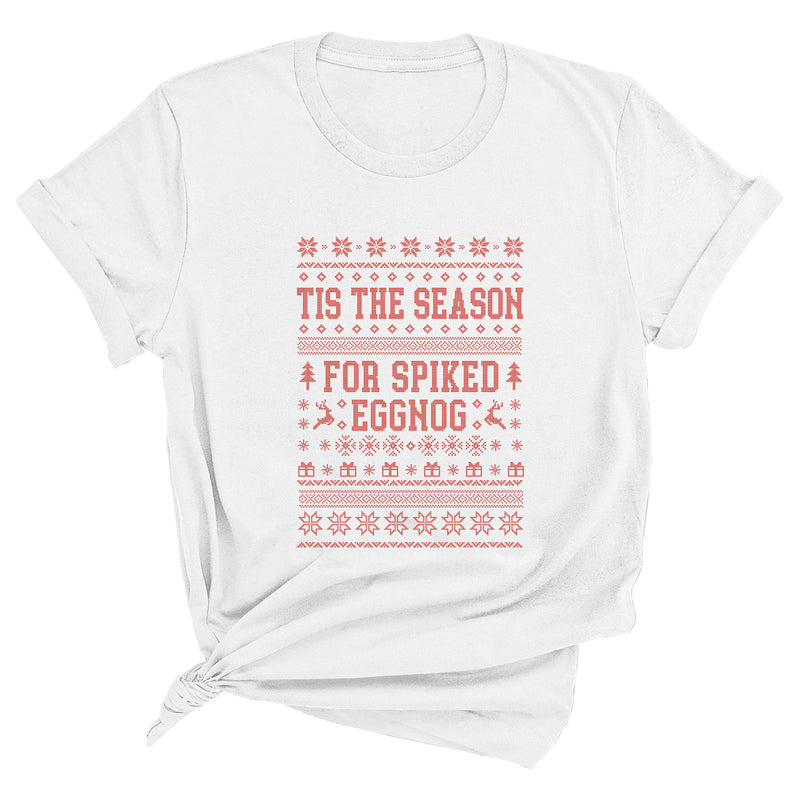 Tis the Season for Spiked Eggnog Premium Unisex T-Shirt