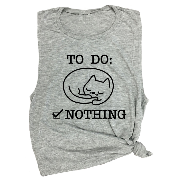 To Do: Nothing Muscle Tee