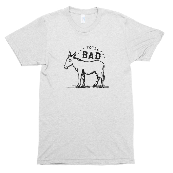 Total Bad (Donkey) Premium Unisex T-Shirt