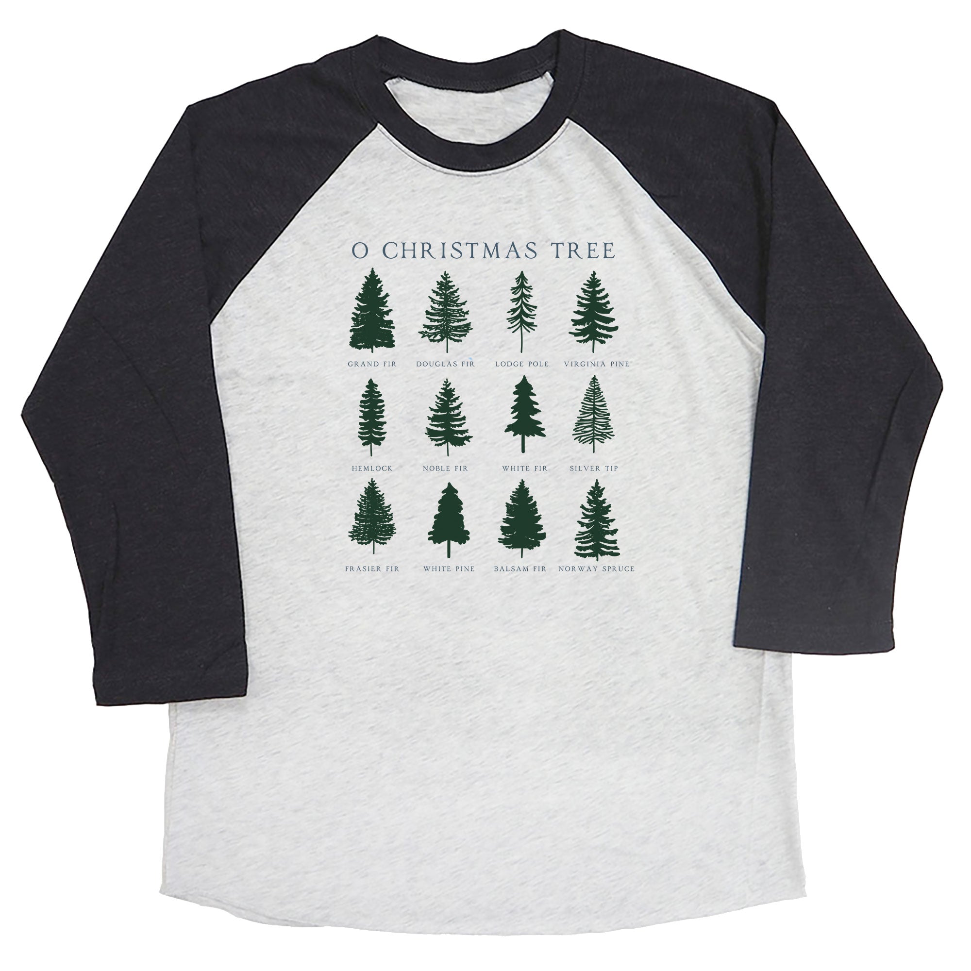 O Christmas Tree Types Raglan Tee