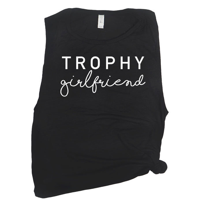 Trophy Girlfriend Muscle Tee