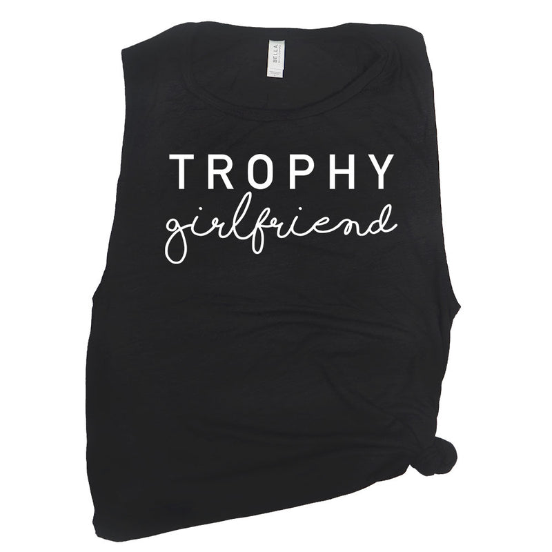Trophy Girlfriend Muscle Tee