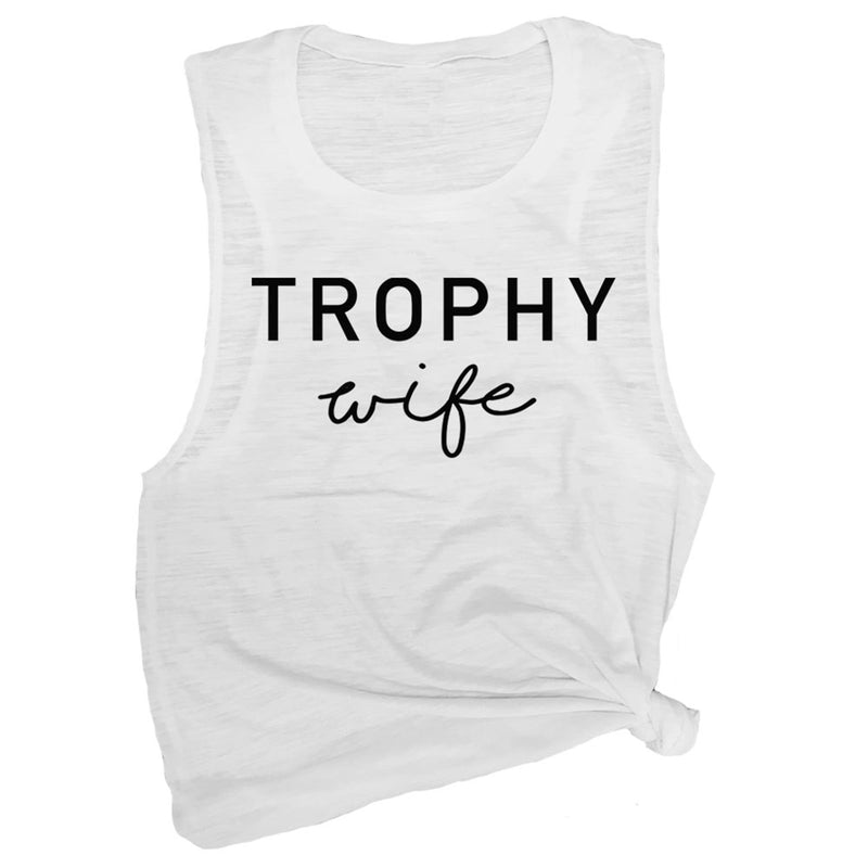 Trophy Wife Muscle Tee