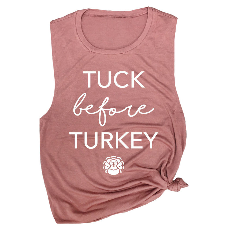 Tuck Before Turkey Muscle Tee