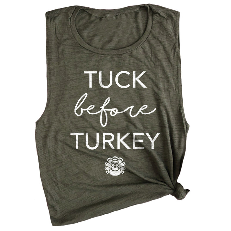 Tuck Before Turkey Muscle Tee