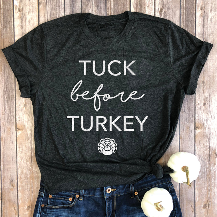 Tuck Before Turkey Premium Unisex T-Shirt