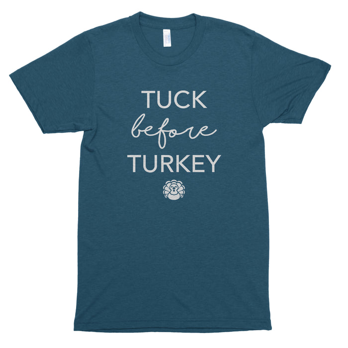 Tuck Before Turkey Premium Unisex T-Shirt