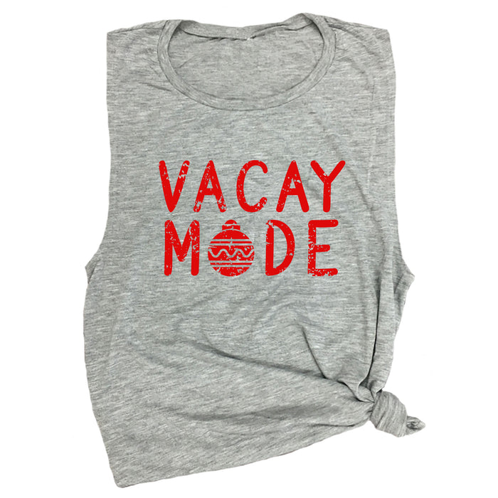 Vacay Mode (Christmas Ornament) Muscle Tee