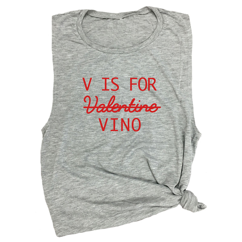 V is for Valentine (Vino) Muscle Tee