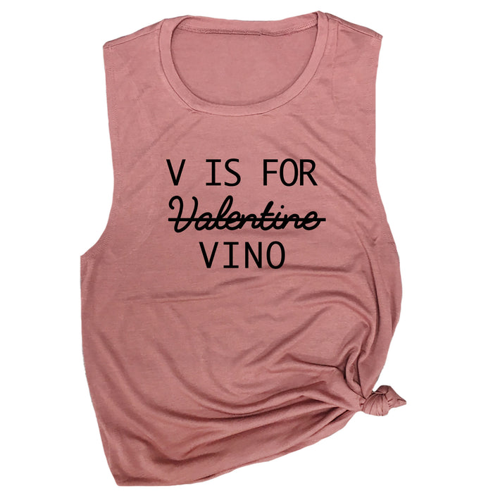V is for Valentine (Vino) Muscle Tee