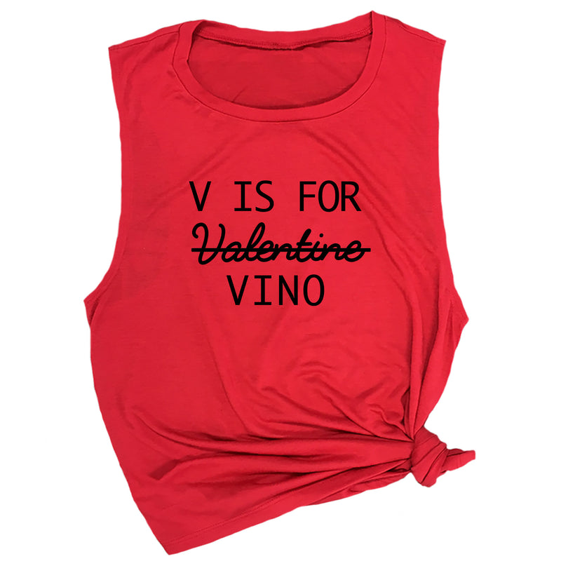 V is for Valentine (Vino) Muscle Tee