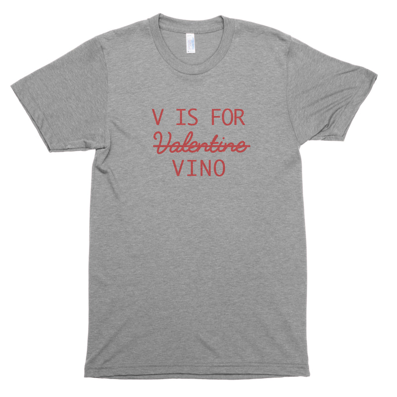 V is for Valentine (Vino) Premium Unisex T-Shirt