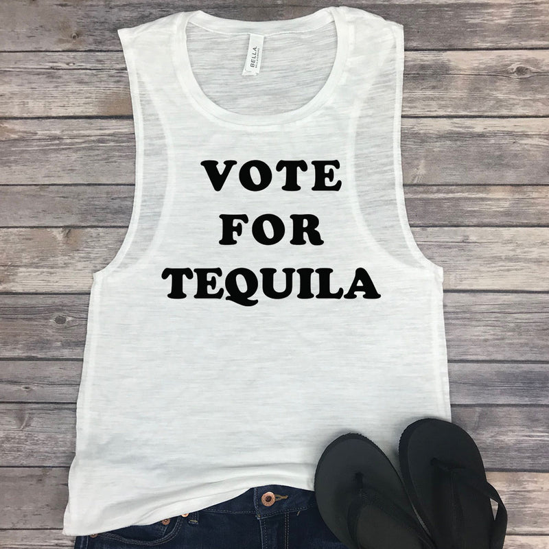 Vote for Tequila Muscle Tee