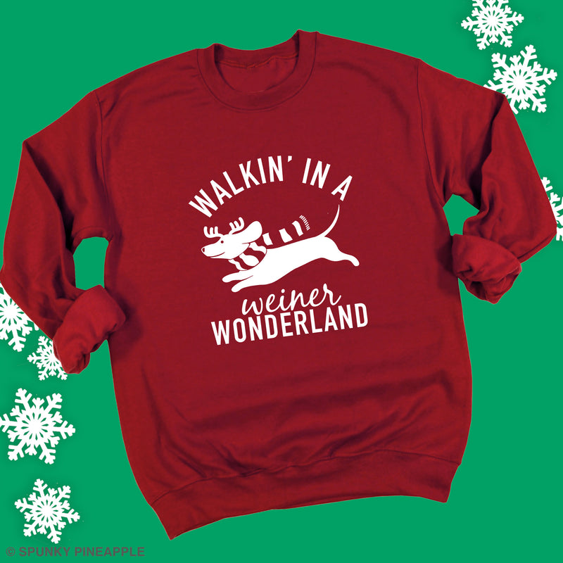 Walkin' in a Weiner Wonderland Sweatshirt