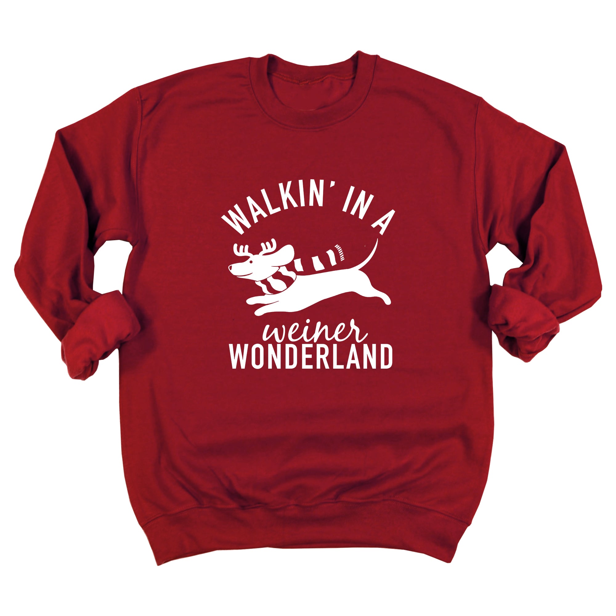 Walkin' in a Weiner Wonderland Sweatshirt