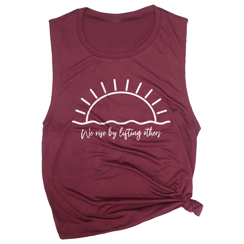 We Rise by Lifting Others Muscle Tee