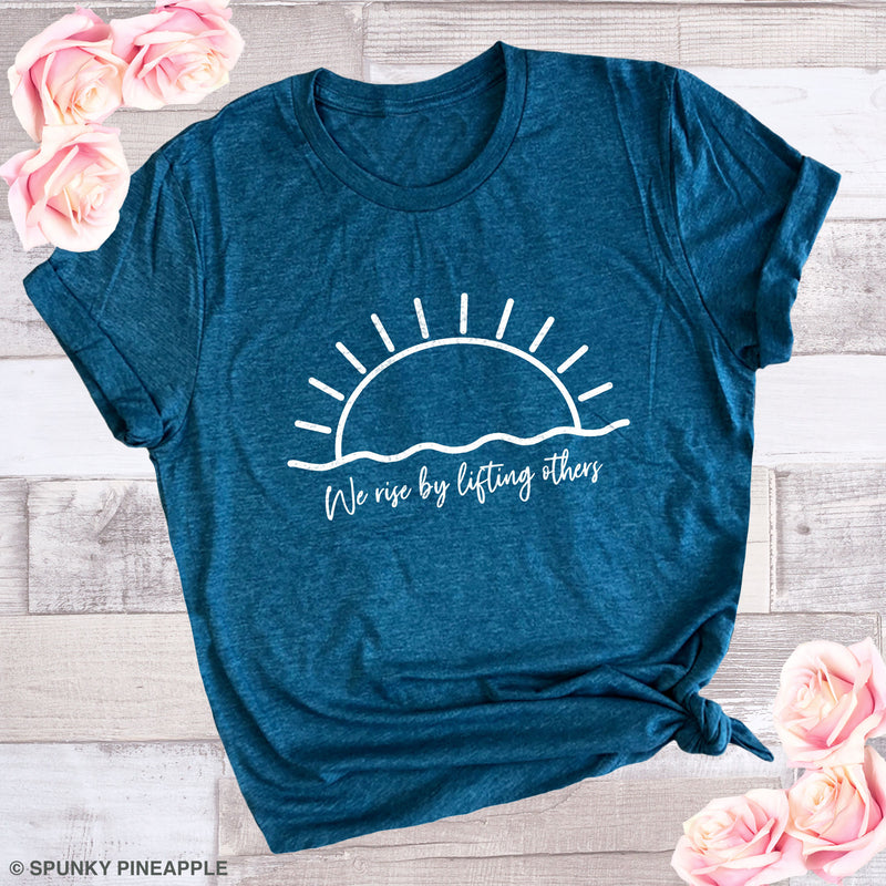 We Rise by Lifting Others Premium Unisex T-Shirt