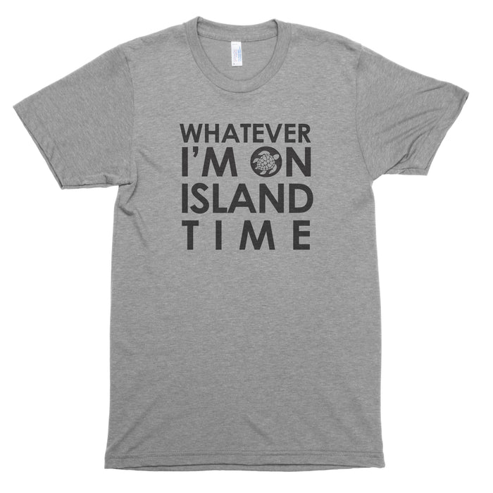 Whatever I'm on Island Time (Turtle) Premium Unisex T-Shirt