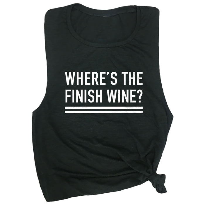 Where's the Finish Wine? Muscle Tee