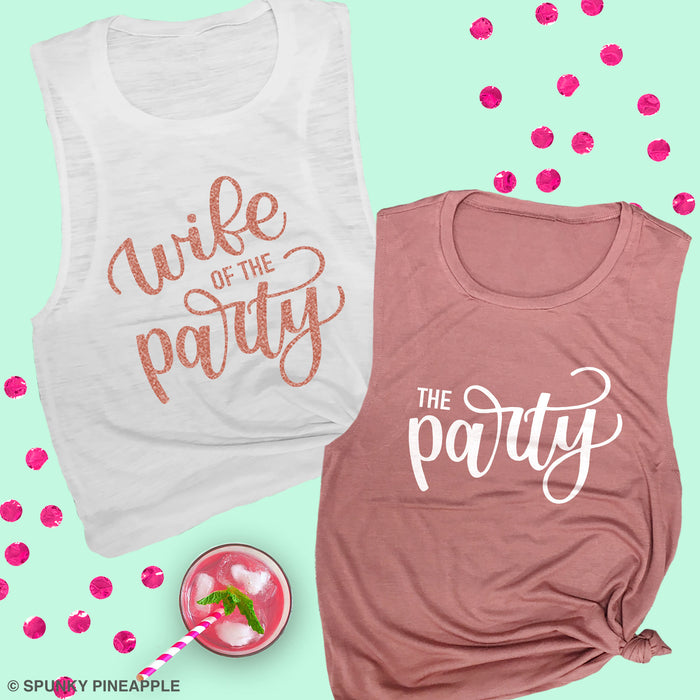 Wife of the Party & The Party Muscle Tee