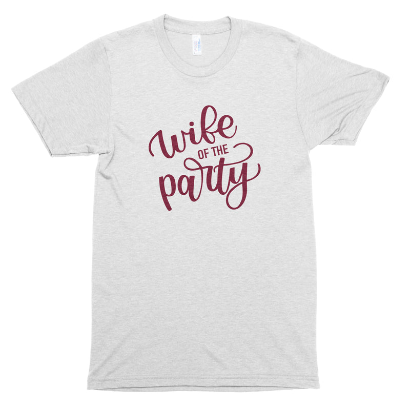 Wife of the Party & The Party Premium Unisex T-Shirt