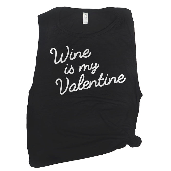 Wine is My Valentine Muscle Tee