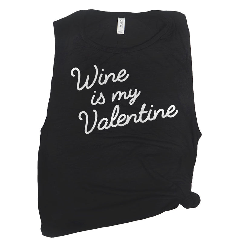 Wine is My Valentine Muscle Tee