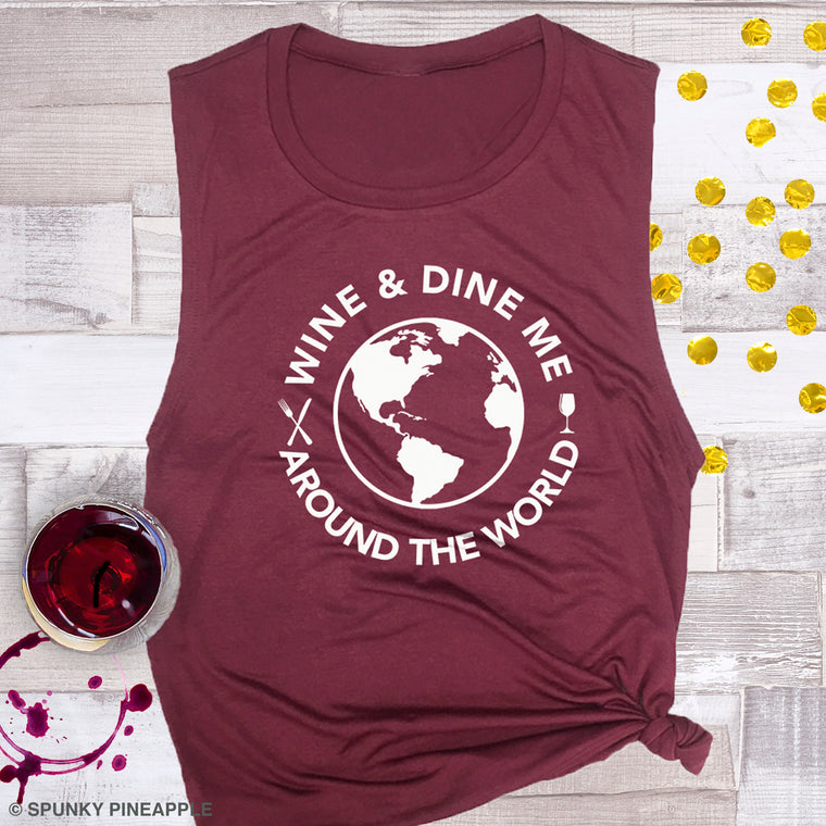 Wine & Dine Me Around the World Muscle Tee