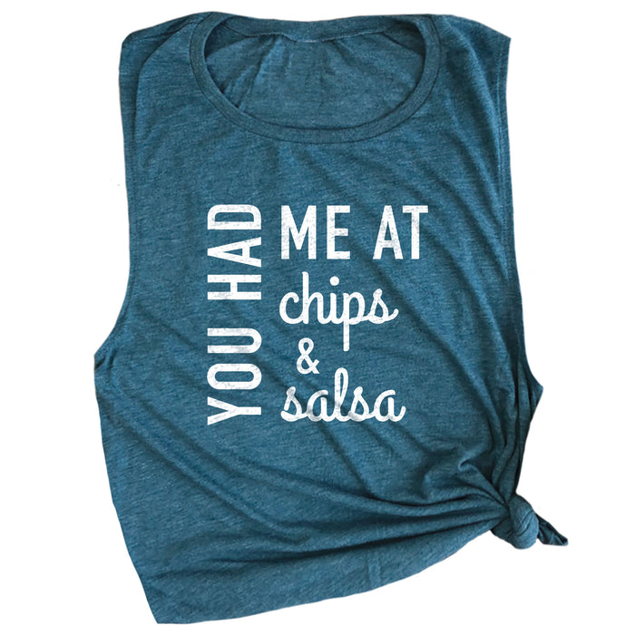 You Had Me at Chips & Salsa Muscle Tee