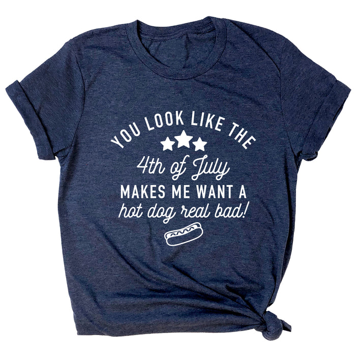 You Look Like the 4th of July Premium Unisex T-Shirt